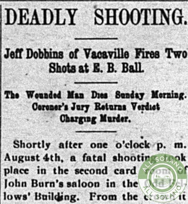 A newspaper article in the Vacaville Reporter recounts the 1900 murder at the Odd Fellows Building. 